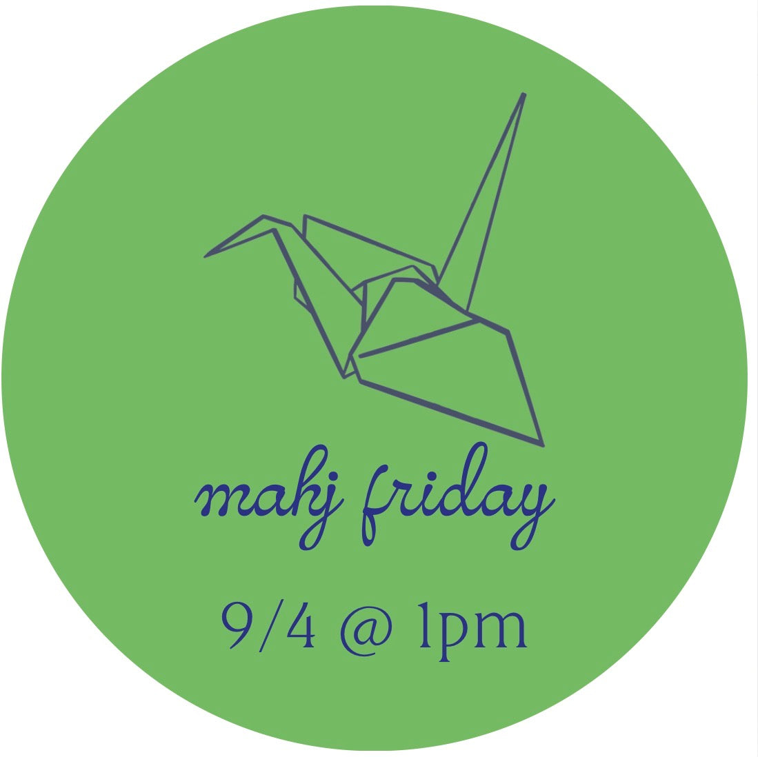 09/4 Mahj Friday @ 1pm