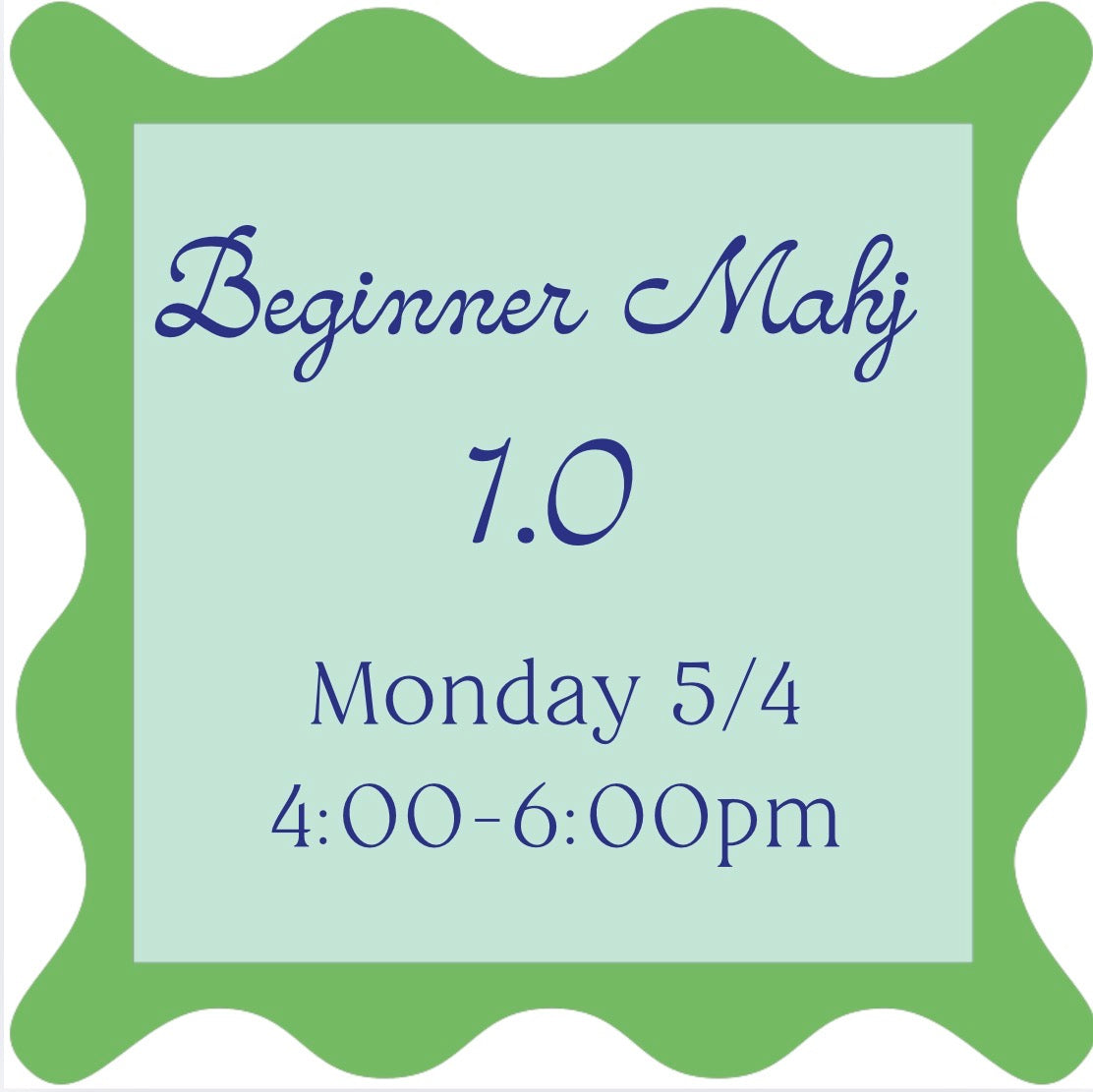 05/04 Beginner Mahj 1.0