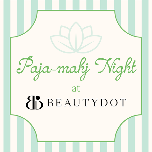 06/01 Pajamahj Night at Beautydot