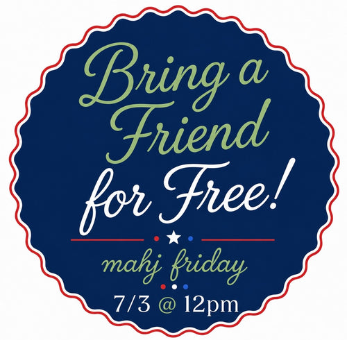 07/03 Mahj Friday @ 12pm