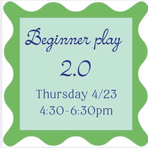 04/23 Beginner Mahj 2.0 Open Play