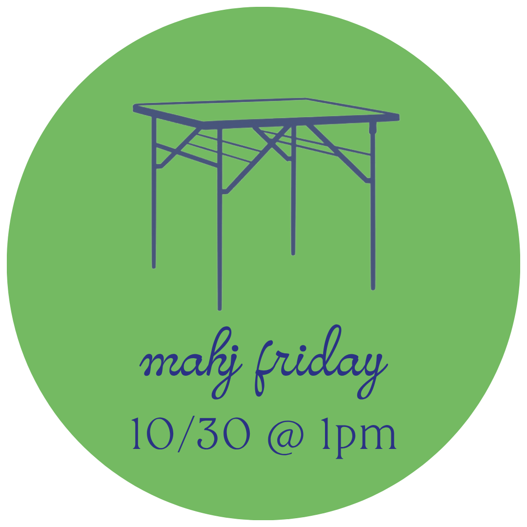 10/30 Mahj Friday @ 1pm